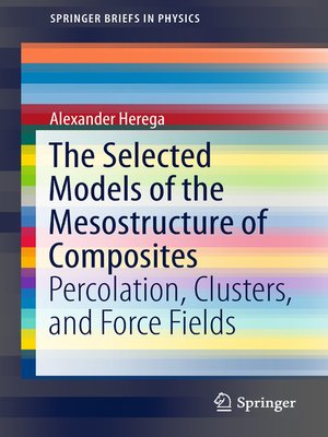 cover image of The Selected Models of the Mesostructure of Composites